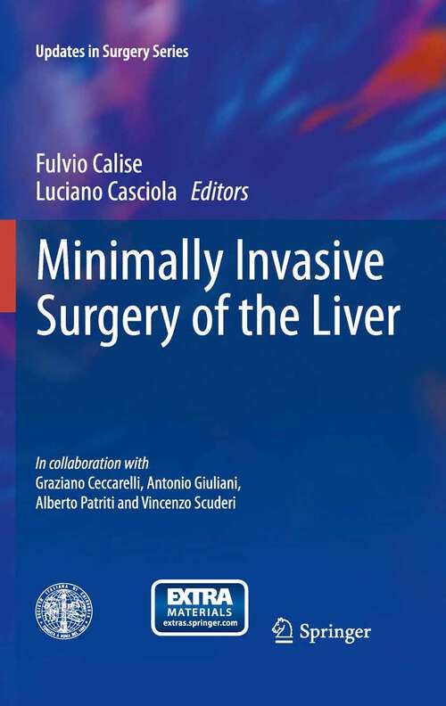 Book cover of Minimally Invasive Surgery of the Liver (2013) (Updates in Surgery)