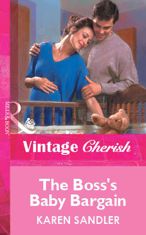 Book cover of The Boss's Baby Bargain (ePub First edition) (Mills And Boon Vintage Cherish Ser.)