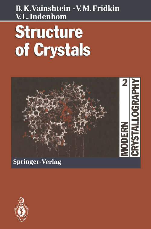 Book cover of Structure of Crystals (2nd ed. 1995)