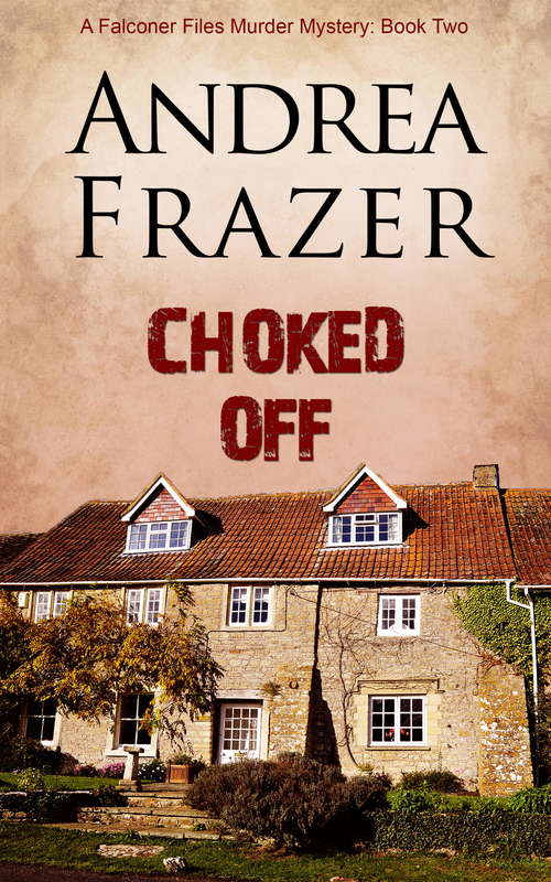 Book cover of Choked Off (The Falconer Files #2)