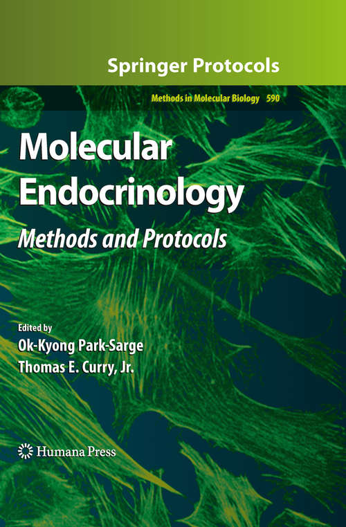 Book cover of Molecular Endocrinology: Methods and Protocols (2010) (Methods in Molecular Biology #590)