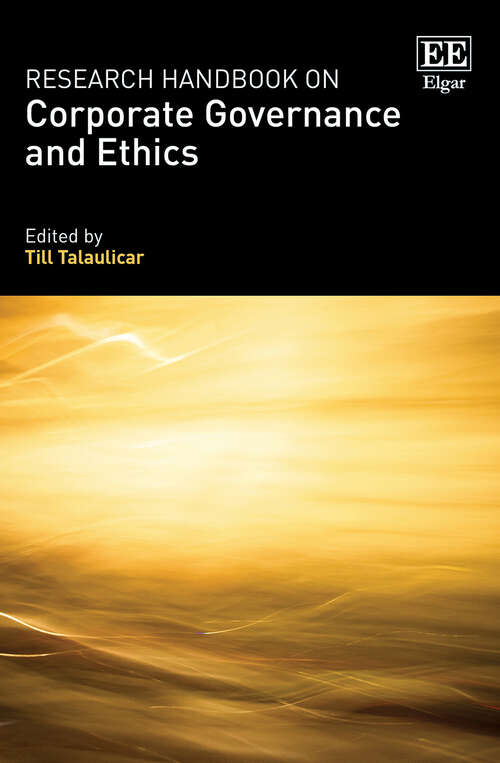 Book cover of Research Handbook on Corporate Governance and Ethics (Research Handbooks in Business and Management series)