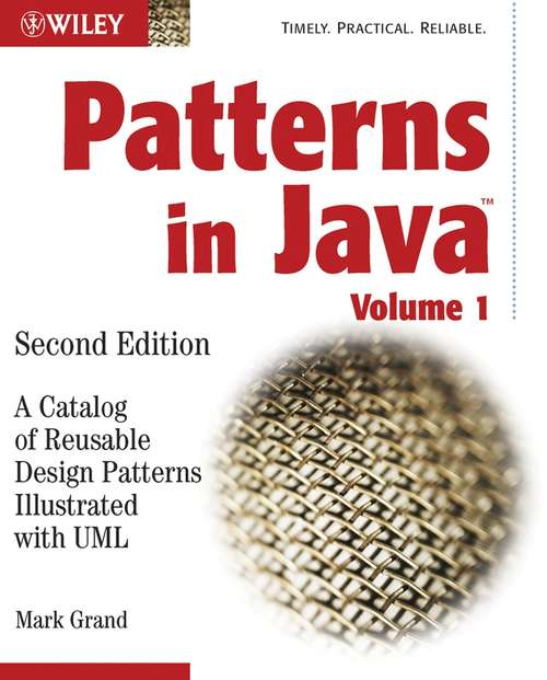 Book cover of Patterns in Java: A Catalog of Reusable Design Patterns Illustrated with UML (2)