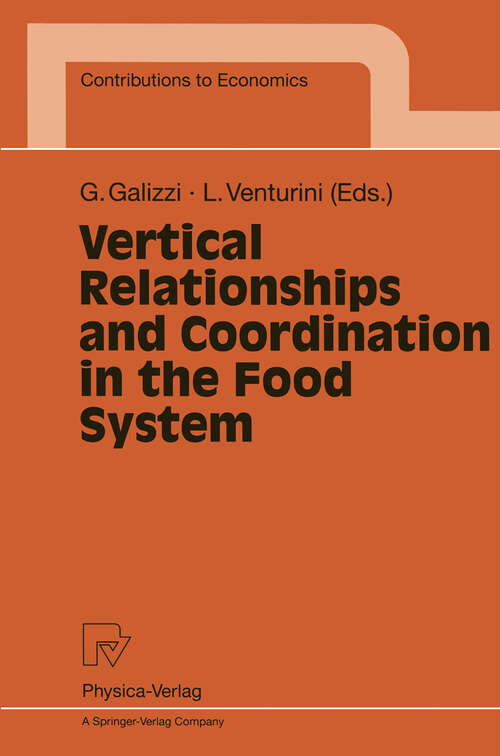 Book cover of Vertical Relationships and Coordination in the Food System (1999) (Contributions to Economics)