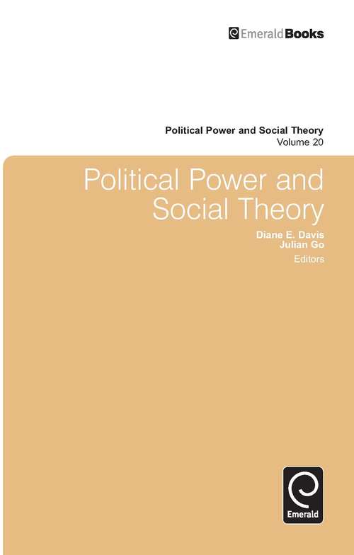 Book cover of Political Power and Social Theory (Political Power and Social Theory #20)