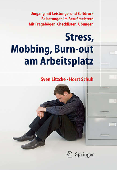 Book cover of Stress, Mobbing und Burn-out am Arbeitsplatz (5. Aufl. 2010)