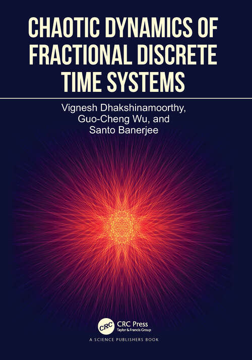 Book cover of Chaotic Dynamics of Fractional Discrete Time Systems