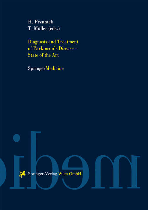 Book cover of Diagnosis and Treatment of Parkinson’s Disease — State of the Art (1999) (Journal of Neural Transmission. Supplementa #56)