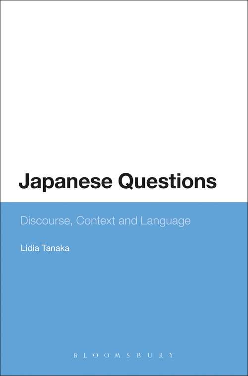 Book cover of Japanese Questions: Discourse, Context and Language