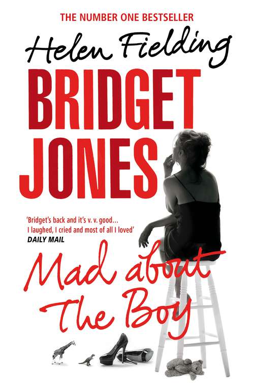 Book cover of Bridget Jones: Mad About The Boy (Bridget Jones's Diary #4)