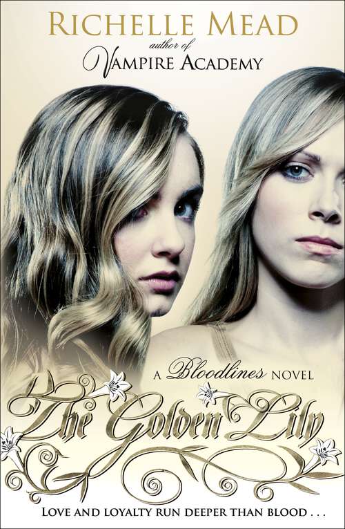 Book cover of Bloodlines: The Golden Lily (Bloodlines #2)