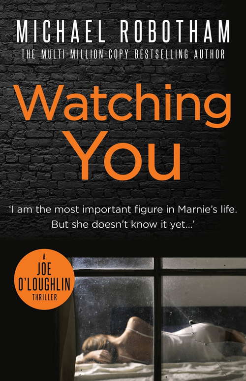 Book cover of Watching You (Joseph O'Loughlin #7)