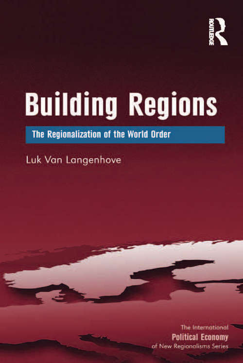 Book cover of Building Regions: The Regionalization of the World Order (New Regionalisms Series)