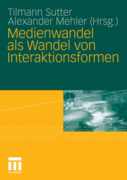 Book cover of Medienwandel als Wandel von Interaktionsformen (2010)