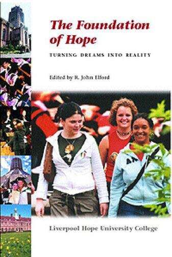 Book cover of The Foundation of Hope: Turning Dreams into Reality