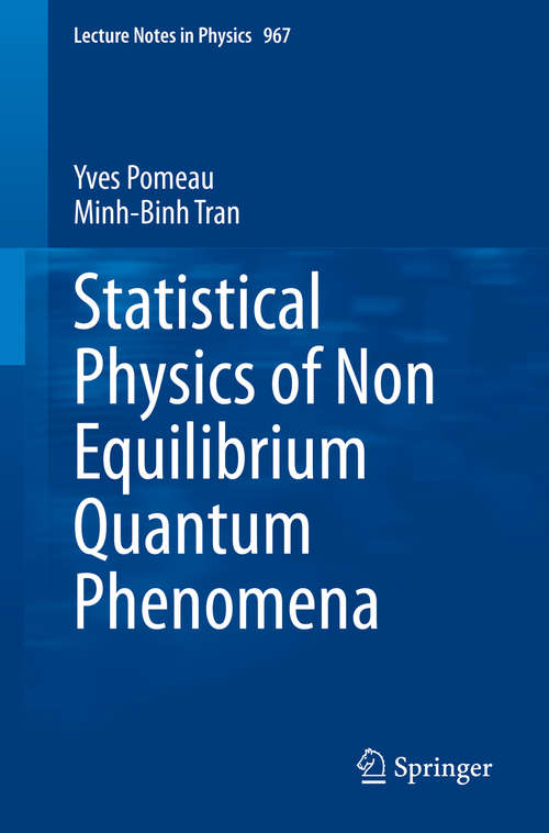 Book cover of Statistical Physics of Non Equilibrium Quantum Phenomena (1st ed. 2019) (Lecture Notes in Physics #967)