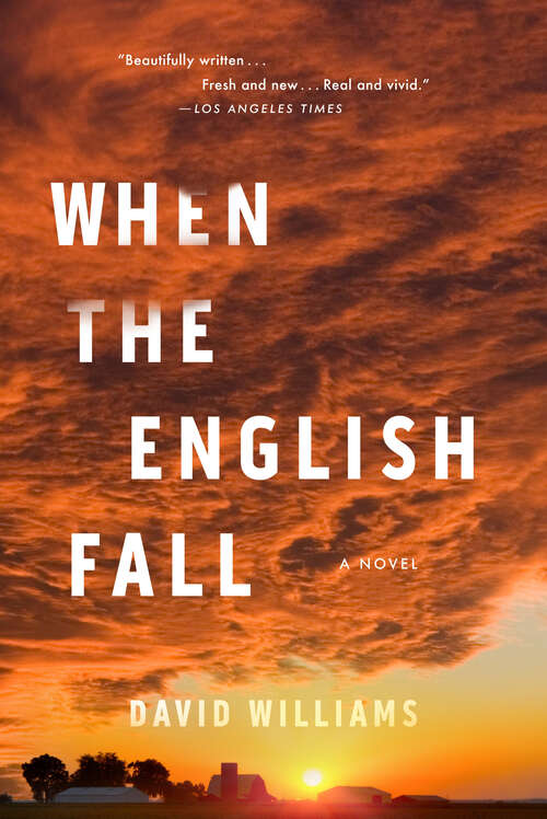 Book cover of When the English Fall: A Novel