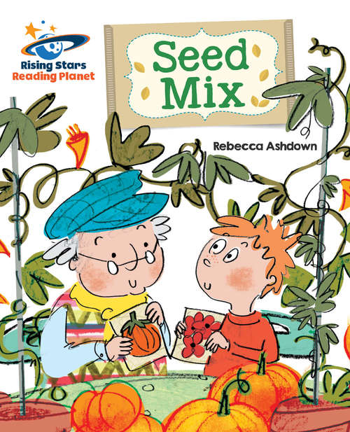 Book cover of Reading Planet - Seed Mix - Red B: Galaxy (PDF)