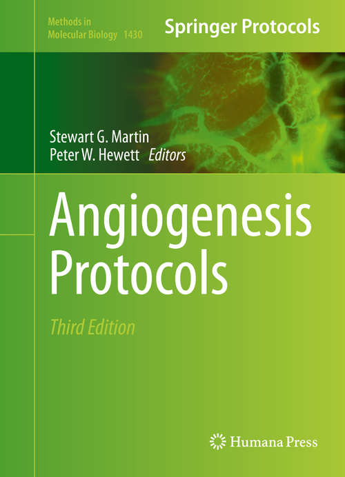 Book cover of Angiogenesis Protocols (3rd ed. 2016) (Methods in Molecular Biology #1430)