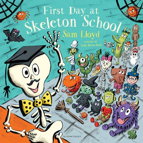 Book cover of First Day at Skeleton School