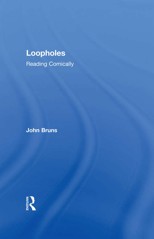 Book cover of Loopholes: Reading Comically