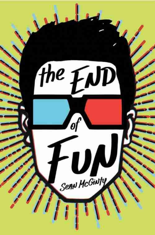 Book cover of The End of Fun (An\enemy Novel Ser. #7)