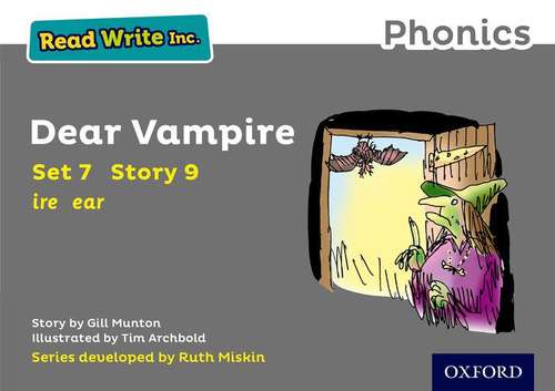 Book cover of Read Write Inc. Phonics, Grey Set 7, Storybook 9: Dear Vampire (PDF)