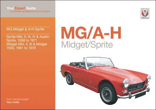 Book cover of MG Midget & A-H Sprite: Your expert guide to common problems & how to fix them