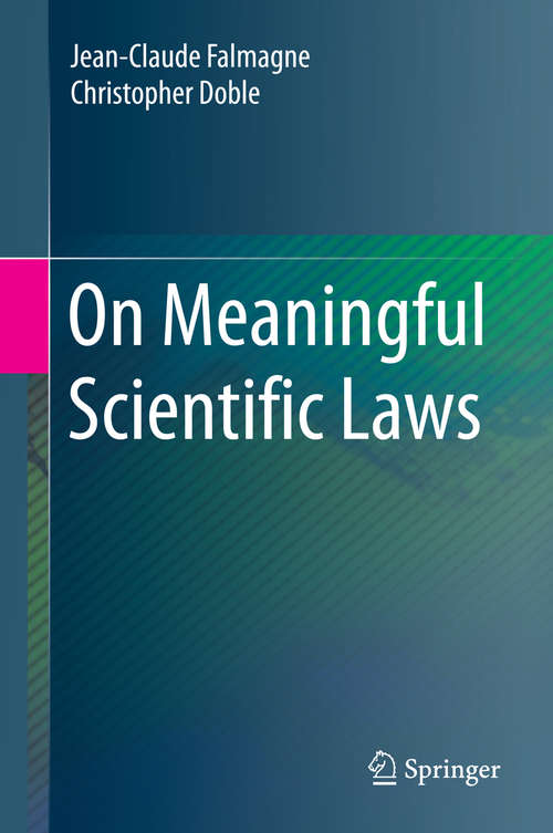 Book cover of On Meaningful Scientific Laws (1st ed. 2015)