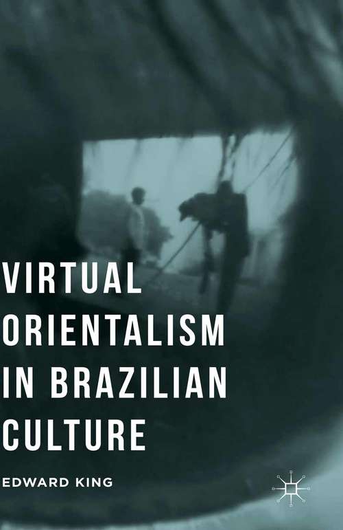 Book cover of Virtual Orientalism in Brazilian Culture (2015)