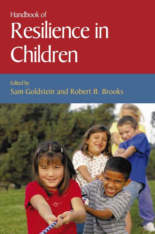 Book cover of Handbook of Resilience in Children (2005) (Issues In Clinical Child Psychology Ser.)