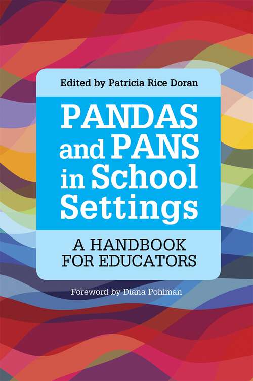Book cover of PANDAS and PANS in School Settings: A Handbook for Educators
