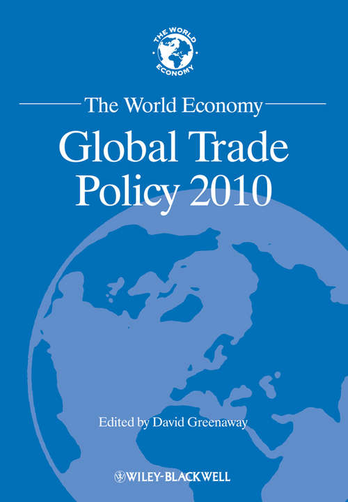 Book cover of The World Economy: Global Trade Policy 2010 (World Economy Special Issues #9)
