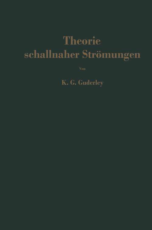 Book cover of Theorie schallnaher Strömungen (1957)