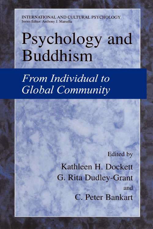 Book cover of Psychology and Buddhism: From Individual to Global Community (2003) (International and Cultural Psychology)