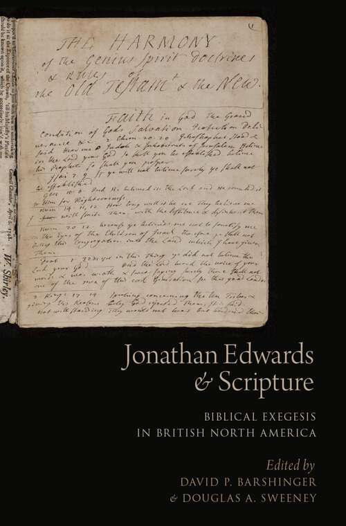 Book cover of JON EDW & SCRIP BIB EXEG BRIT NOR AMER C: Biblical Exegesis in British North America