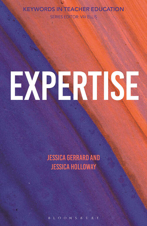 Book cover of Expertise: Keywords in Teacher Education (Keywords in Teacher Education)