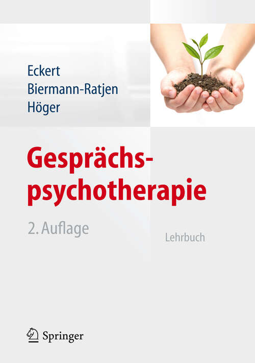 Book cover of Gesprächspsychotherapie: Lehrbuch (2. Aufl. 2012)