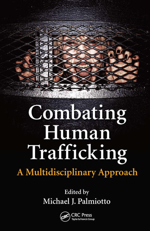 Book cover of Combating Human Trafficking: A Multidisciplinary Approach