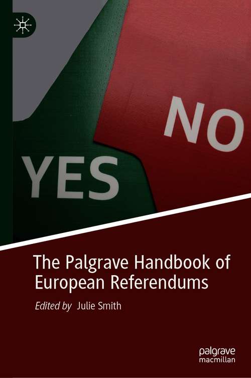 Book cover of The Palgrave Handbook of European Referendums (1st ed. 2021)