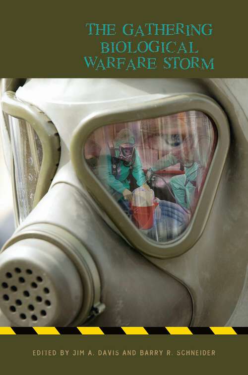 Book cover of The Gathering Biological Warfare Storm (Non-ser.)