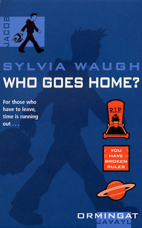 Book cover of Who Goes Home? (Ormingat Ser.)