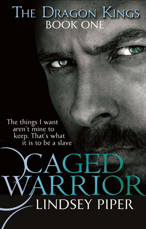 Book cover of Caged Warrior: Dragon Kings Book One (Dragon Kings #1)