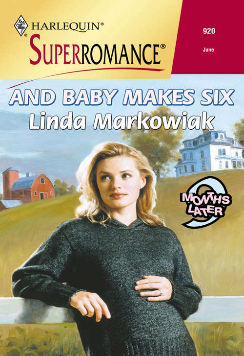 Book cover of And Baby Makes Six (ePub First edition) (Mills And Boon Vintage Superromance Ser.: Bk. 920)