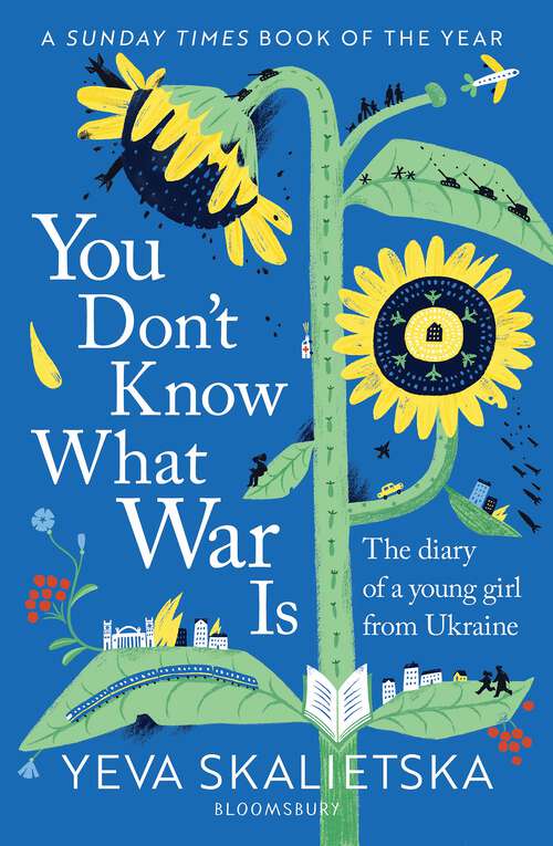 Book cover of You Don't Know What War Is: The Diary of a Young Girl From Ukraine