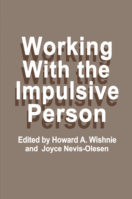Book cover of Working with the Impulsive Person (1979)