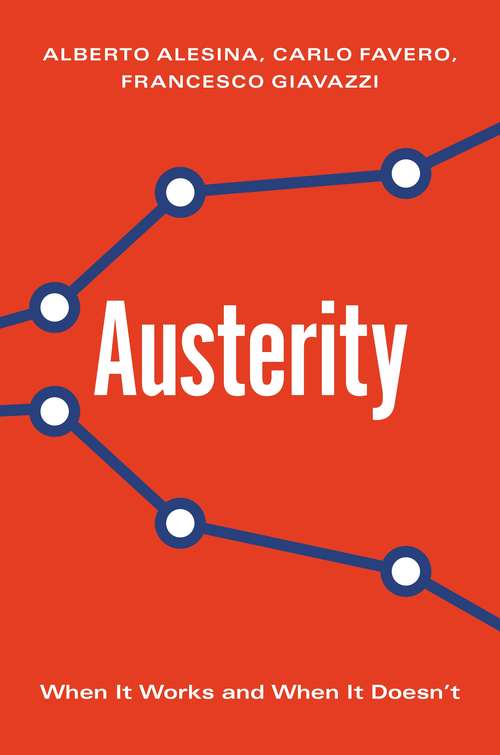 Book cover of Austerity: When It Works and When It Doesn't