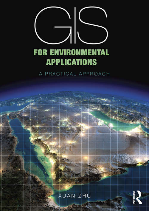 Book cover of GIS for Environmental Applications: A practical approach