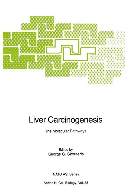 Book cover of Liver Carcinogenesis: The Molecular Pathways (1994) (Nato ASI Subseries H: #88)