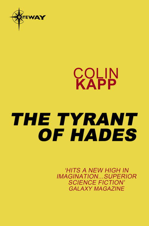 Book cover of The Tyrant of Hades (Cageworld #3)